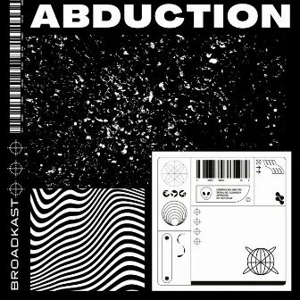 Abduction by Broadkast