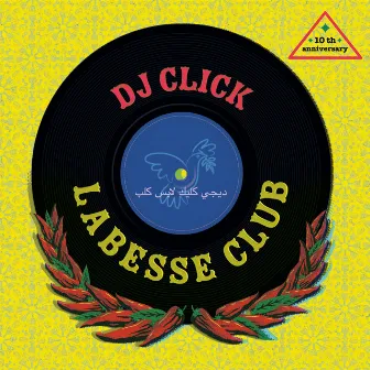 Labesse Club by DJ Click