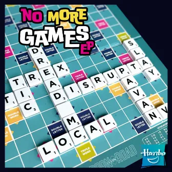 No More Games EP by Haribo