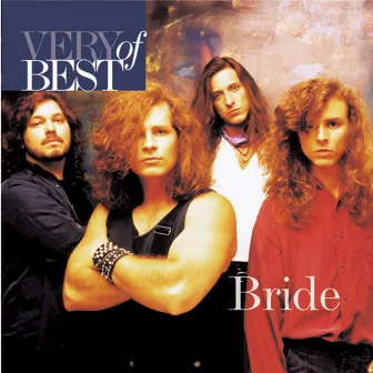 Very Best Of Bride by Bride