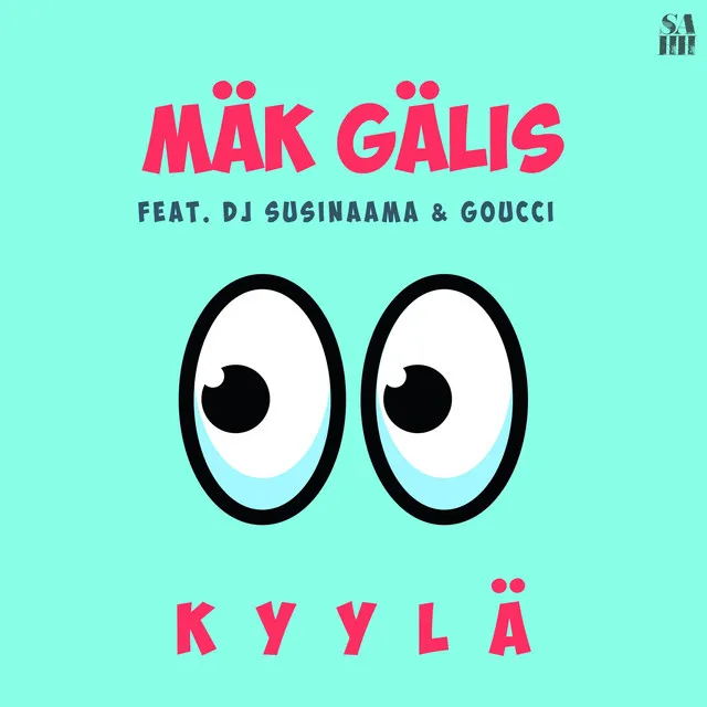 Kyylä (feat. DJ Susinaama & Goucci)