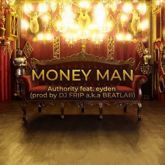 MONEY MAN by Authority