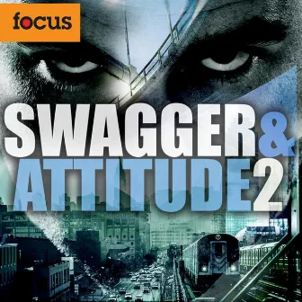 Swagger & Attitude 2 by William Riddims