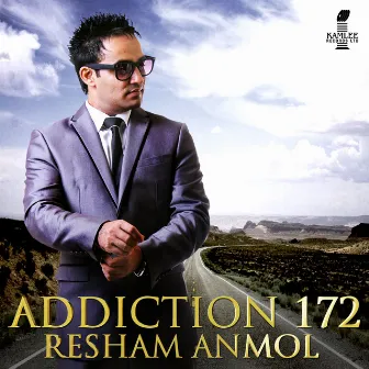 Addiction 172 by Resham Anmol