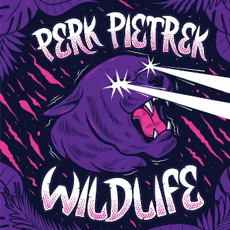 Wildlife EP by Perk Pietrek