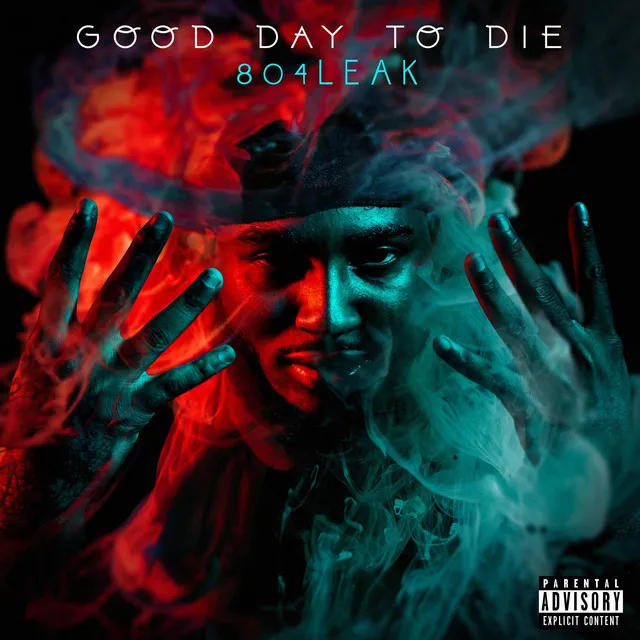 Good Day To Die