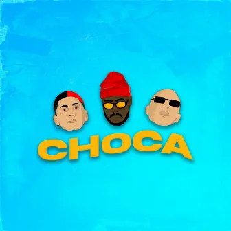 Choca by Dj Ninewon