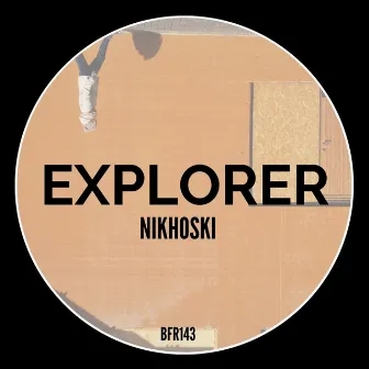 Explorer by Nikhoski