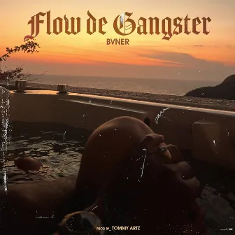 Flow de Gangster by BVNER