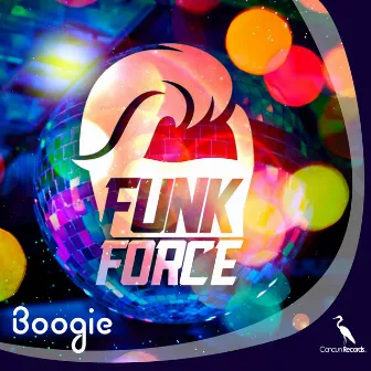 Boogie by Funk Force