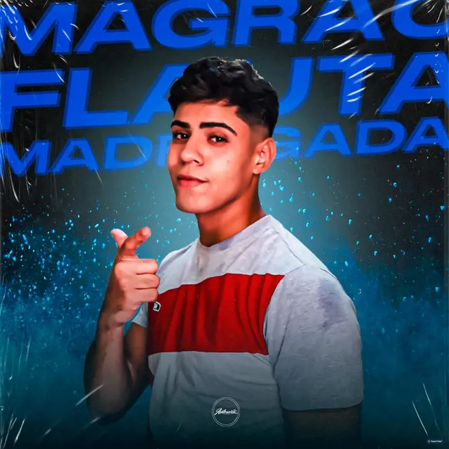 Magrão da Flauta da Madrugada (feat. MC Lincom)