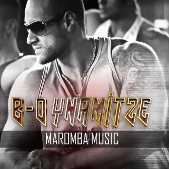 Maromba Music (Edição deluxe) by B-Dynamitze