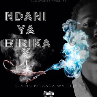 Ndani Ya Birika V by Eladin Kiranja Wa Rende