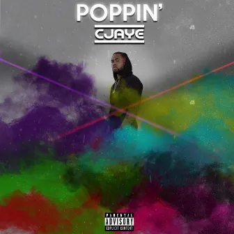 Poppin' by C'jaye