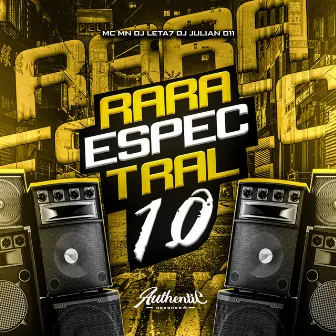 Rara Espectral 1.0 by Dj Leta7