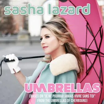 Umbrellas by Sasha Lazard