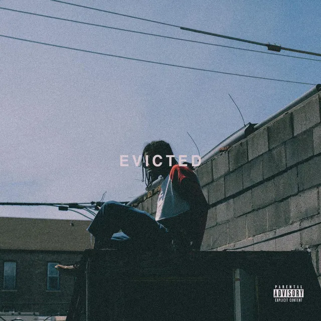 Evicted (feat. Kweku Collins)