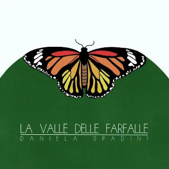 La valle delle Farfalle by Daniela Spadini