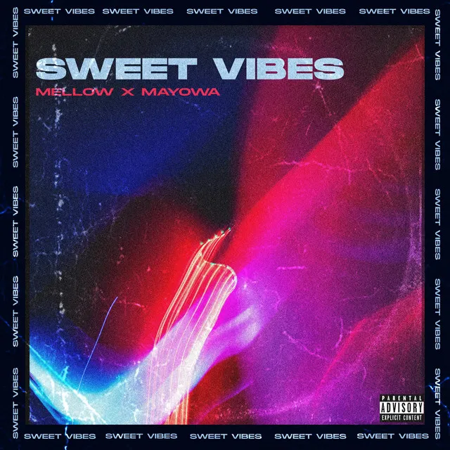 Sweet Vibes