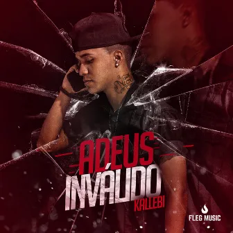 Adeus Inválido by Kallebi