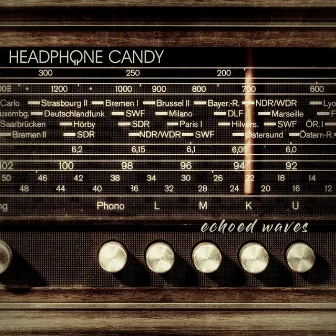 Echoed Waves by Headphone Candy