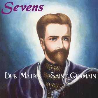 Sevens by Saint Germain