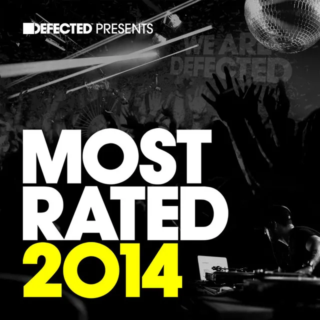 Defected Presents Most Rated 2014 Mixtape