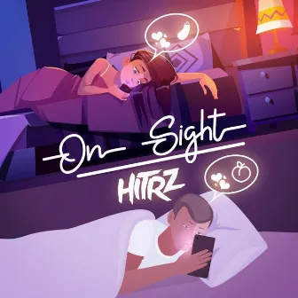 On Sight by HITRZ