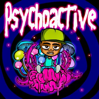 Psychoactive by Young Lawless