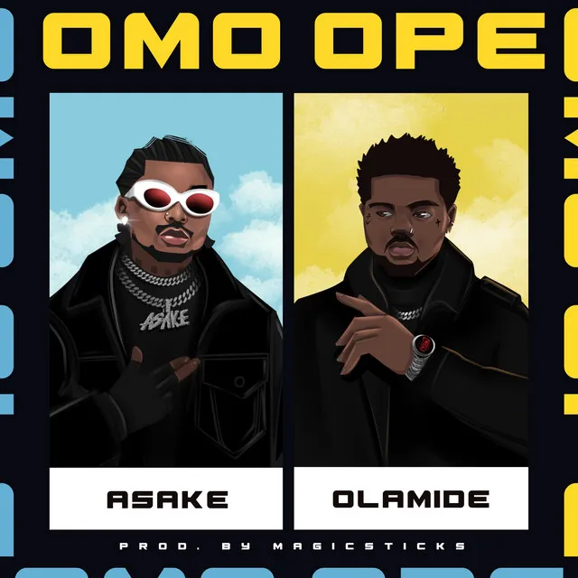 Omo Ope (feat. Olamide)