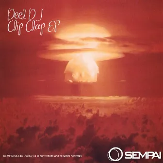 Clip Clap EP by Deel DJ