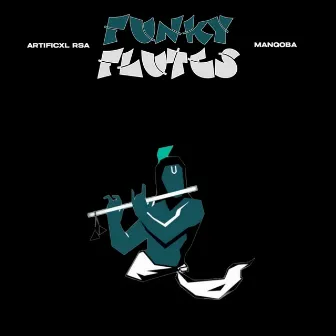 Funky Flutes by Artificxl Rsa