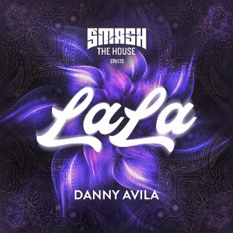 LaLa by Danny Avila