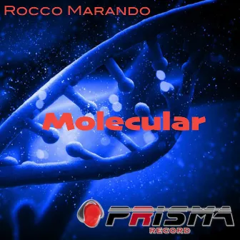 Molecular by Rocco Marando