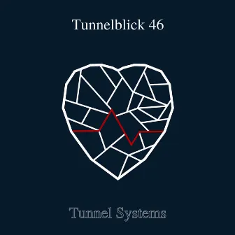 Tunnel Systems by Tunnelblick 46