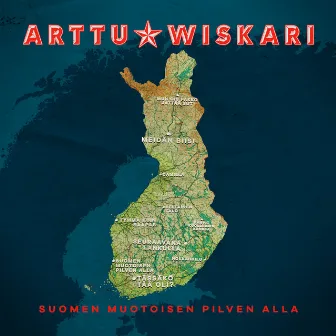 Suomen muotoisen pilven alla by Arttu Wiskari