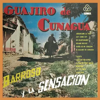 Guajiro de Cunagua by Sensación