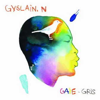 Gaie-Gris - EP by Gyslain.N