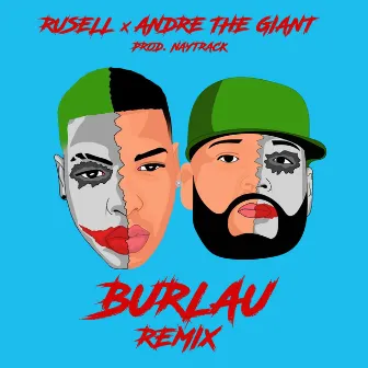 Burlau (Remix) by Rvsell