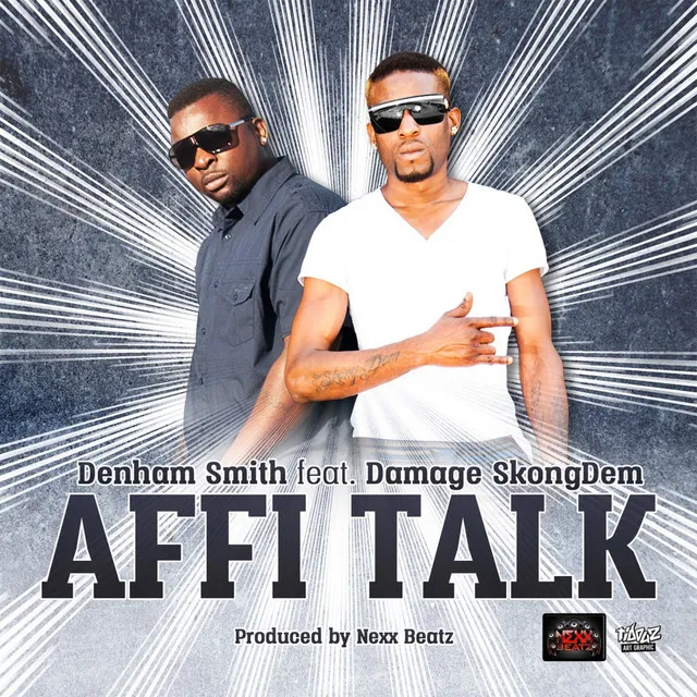 Affi Talk (feat. Damage SkongDem)