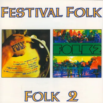 Festival Folk & Folk 2 by Grup De Folk