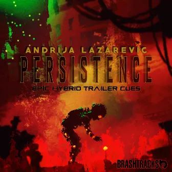 Persistence by Andrija Lazarevic