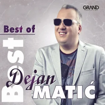 Best Of Dejan Matić by Dejan Matic