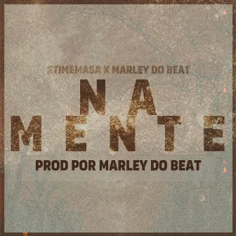 Na Mente by Marley do Beat