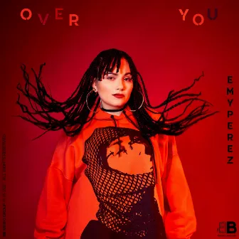 Over You by Emy Perez