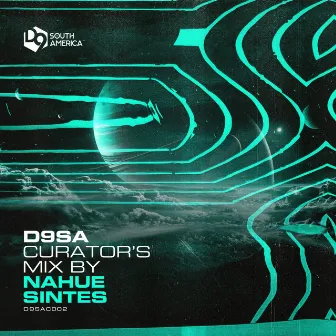 D9SA Curator's Mix 002 | Nahue Sintes (DJ Mix) by Nahue Sintes