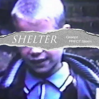 Shelter by Prfct Storm