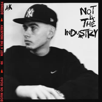 Not 4 The Industry by Conni