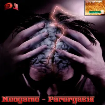 Parergasia by DJ Neogame