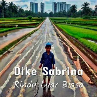 Rindu Luar Biasa by Dike Sabrina